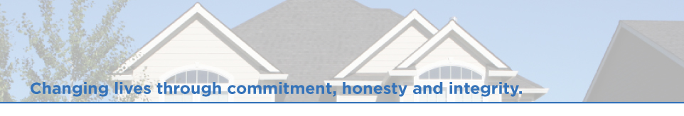 Changing lives through commitment, honesty and integrity.